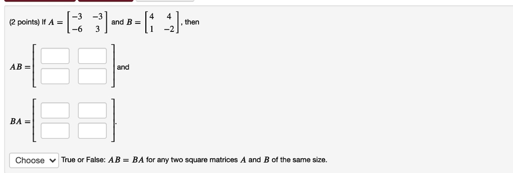 3 and b points if a then 2 6 ab and ba choose true or false ab ba for ...