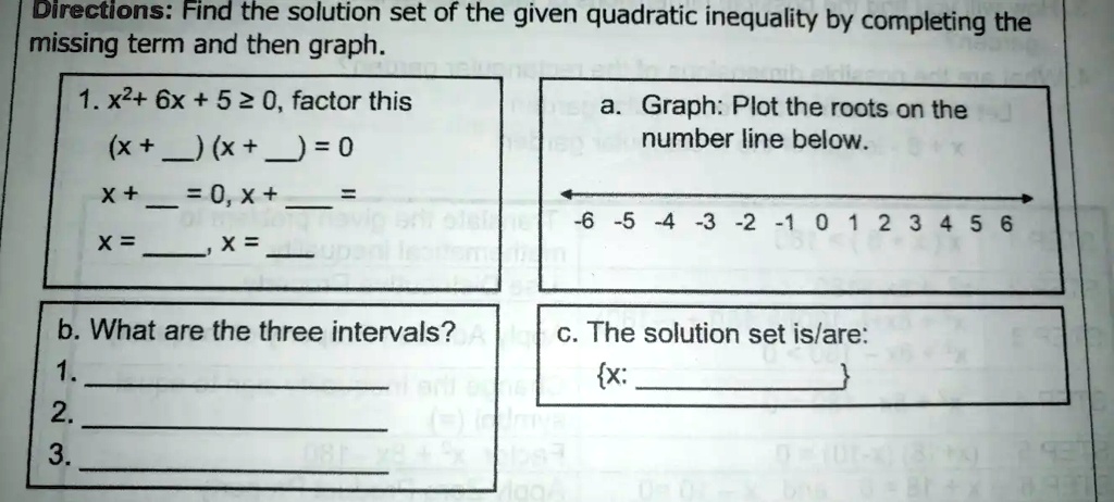 directions find the solution set of the given quadratic inequality by ...