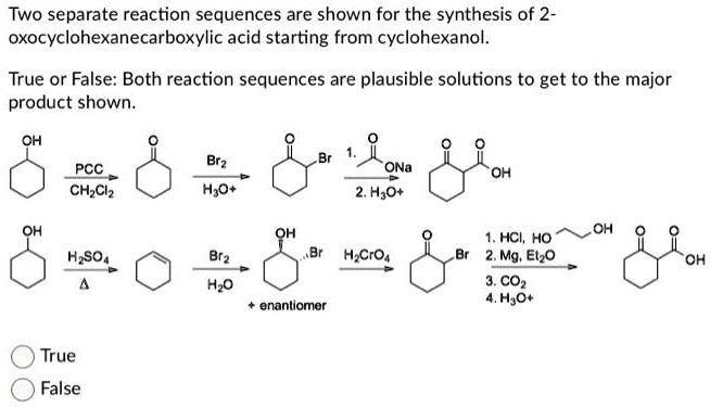 SOLVED: Two separate reaction sequences are shown for the synthesis of ...