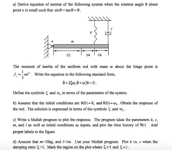 Solved: A) Derive The Equation Of Motion Of The Following System When 