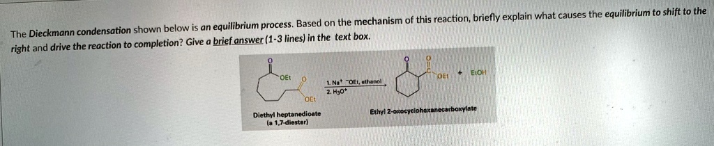 SOLVED: The Dieckmann condensation shown below is an equilibrium ...