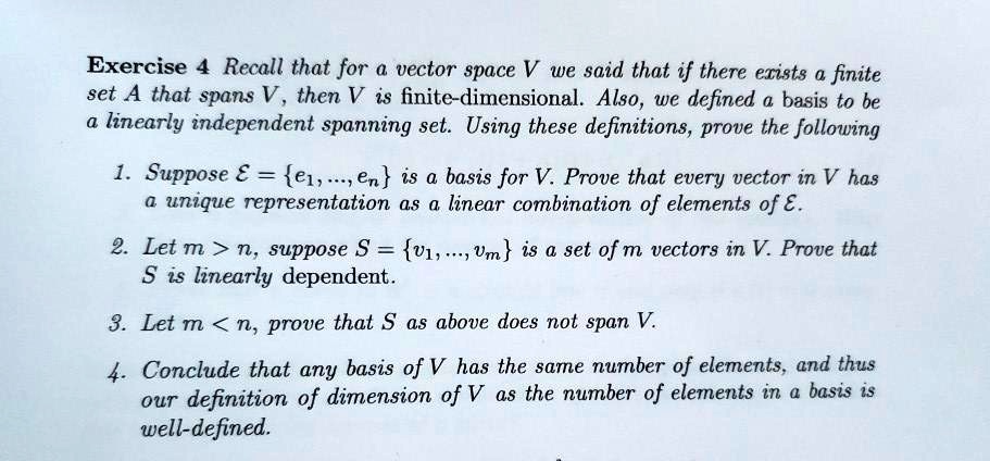 SOLVED Exercise Recall that for a vector space V we said that