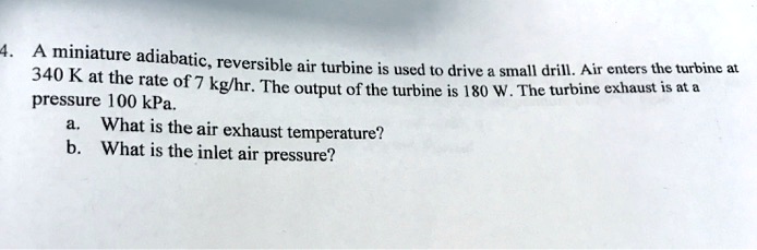 SOLVED: pressure 100 kPa a.What is the air exhaust temperature? b.What