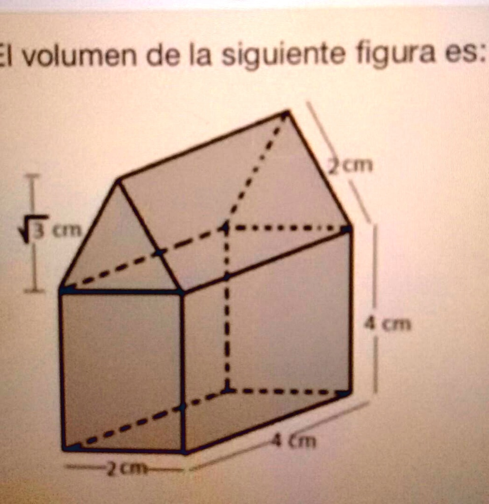 SOLVED: Cuál Es El Volumen De La Siguiente Figura 1 Volumen De La ...