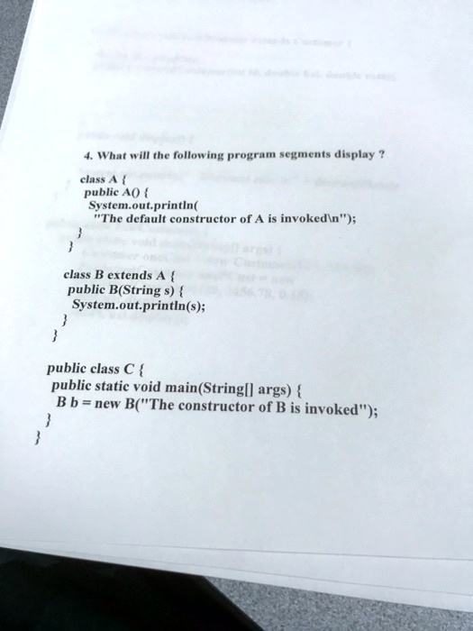 SOLVED: What Will The Following Program Segments Display? Class A ...