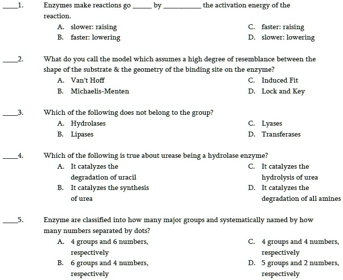 SOLVED: Enzymes make reactions go slower: raising faster: lowering the ...