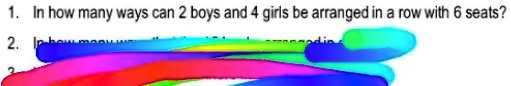 1. In how many ways can 2 boys and 4 girls be arranged in a row with 6 seats?
