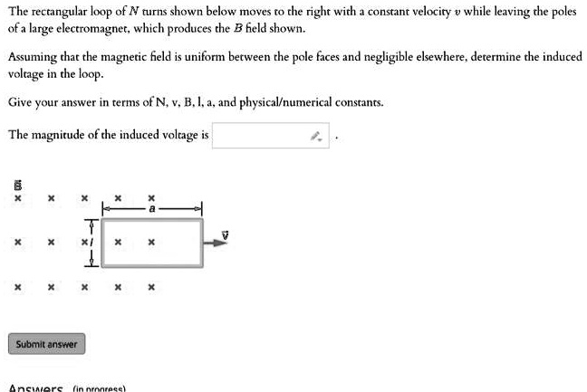 SOLVED: The rectangular loop of N turns shown below moves to the right ...