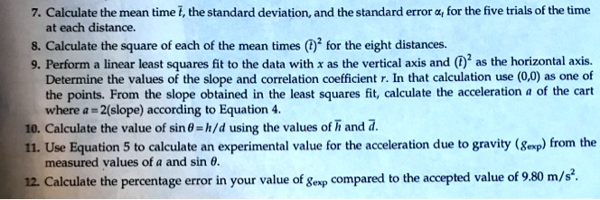 SOLVED: 7. Calculate the mean time the standard deviation, and the ...