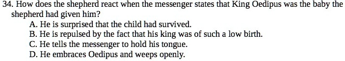 SOLVED: '34. How does the shepherd react when the messenger states that ...