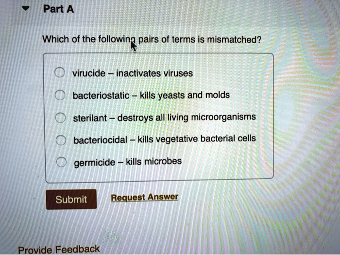 Which Of The Following Pairs Of Terms Is Mismatched SOLVED: Part A Which of the following pairs of terms is mismatched
