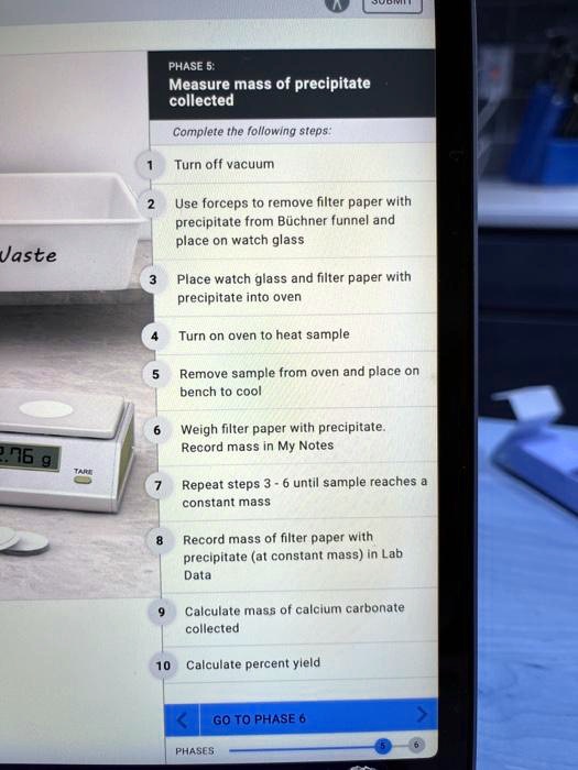 SOLVEDPHASE 5 Measure mass of precipitate collected Complete the