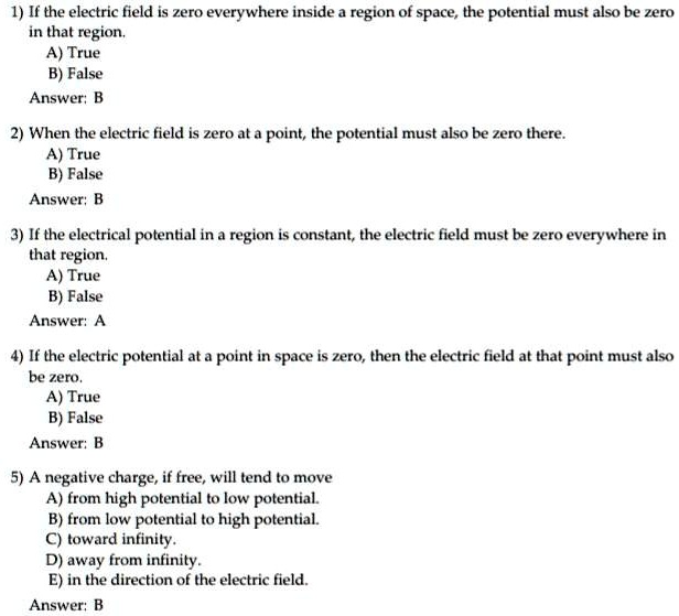 SOLVED 1) If the electric field is zero everywhere inside region of