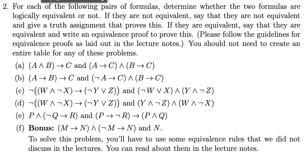 SOLVED: 2. For each of the following pairs of formulas, determine ...