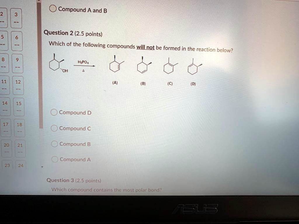 SOLVED: Compound A and B Question 2 (2.5 points) Which of the following ...
