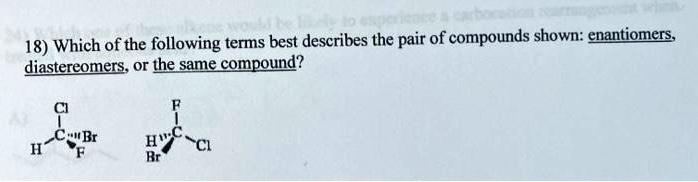 Which Of The Following Describes A Compound SOLVED: 18) Which of the following terms best describes the pair , of