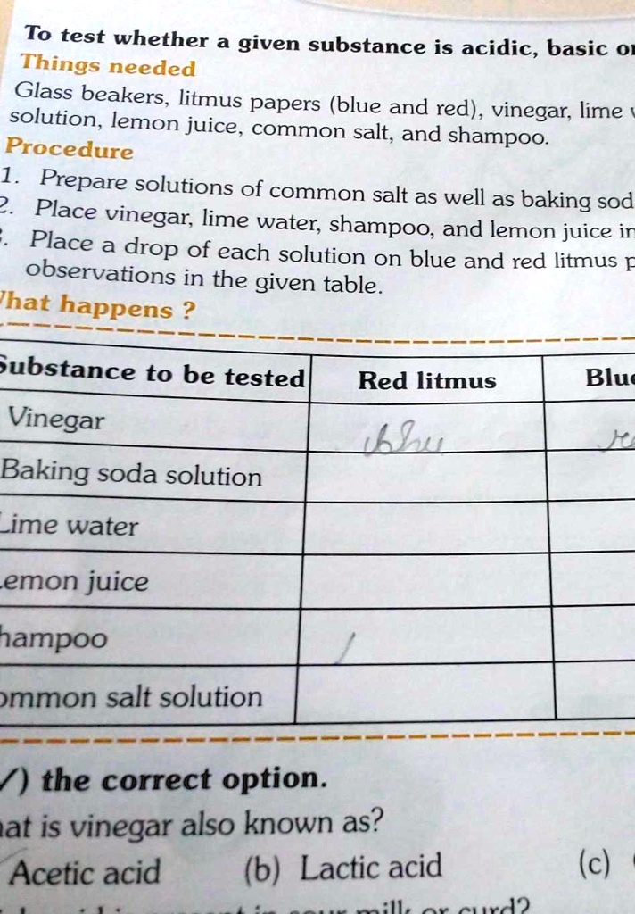 To test whether a given substance is acidic, basic or Things