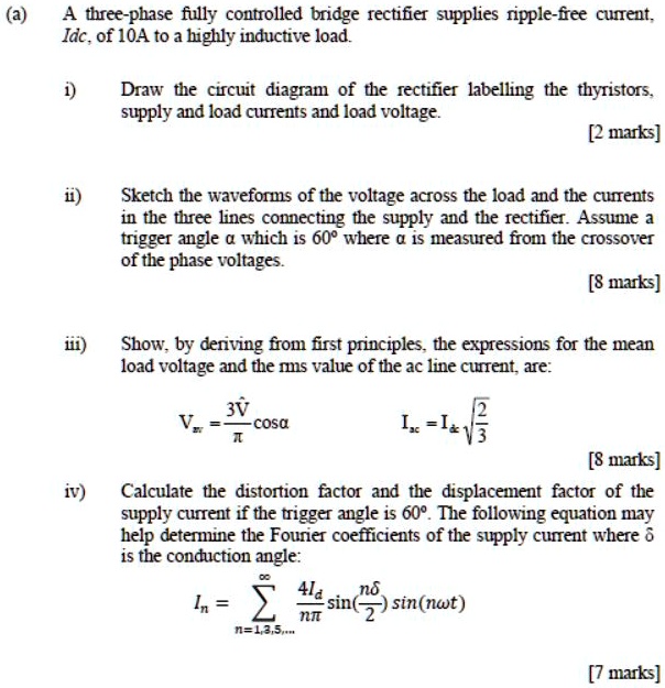 SOLVED: A three-phase fully controlled bridge rectifier supplies ripple ...