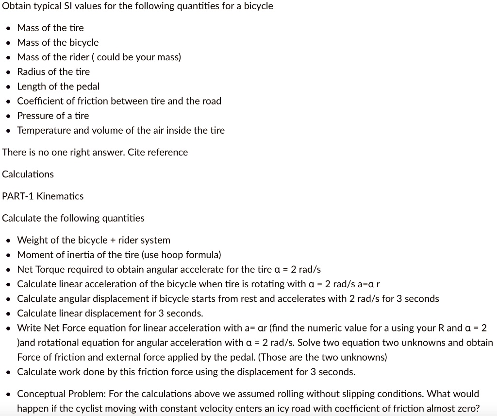 SOLVED Obtain typical Sl values for the following quantities for a