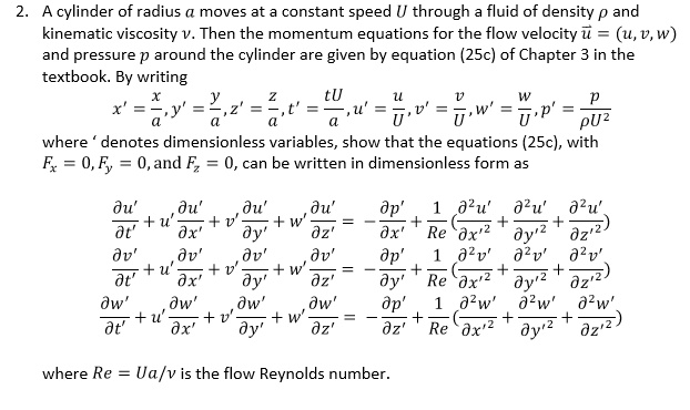 SOLVED: A cylinder of radius moves at constant speed U through fluid of ...