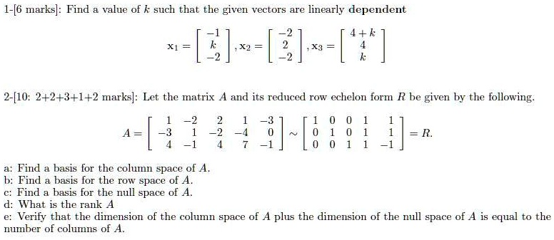 SOLVED: 1-[6 marks]: Find value of k such that the given vectors are ...