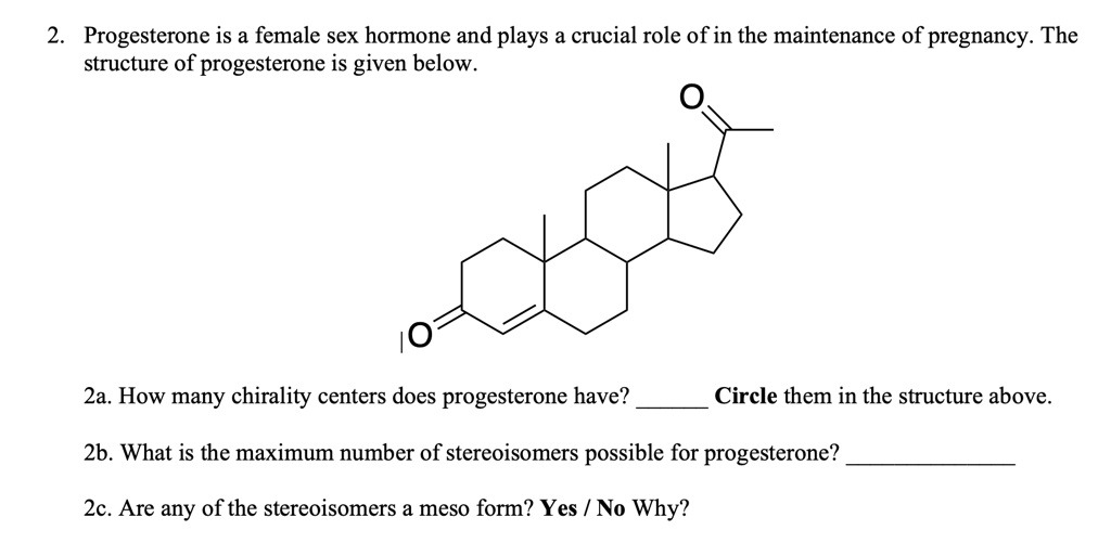 Progesterone Is A Female Sex Hormone And Plays A Crucial Role Of In The Maintenance Of Pregnancy 3306