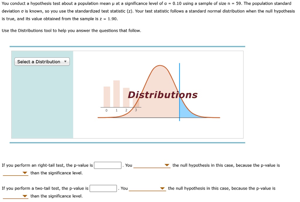 SOLVED: You conduct hypothesis test about population mean pJ at a ...