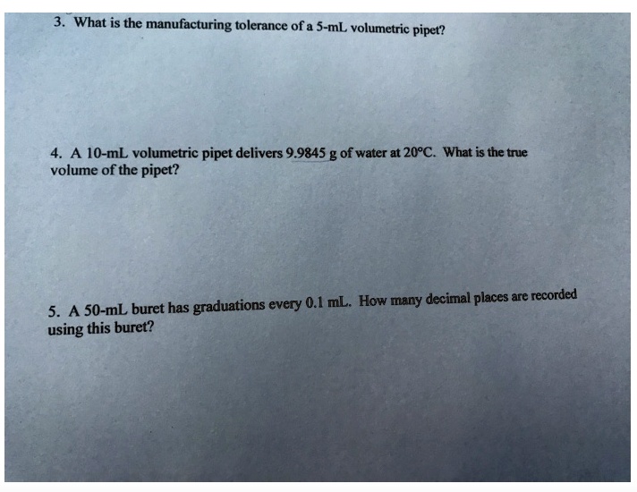 SOLVED What is the manufacturing tolerance of a 10mL volumetric pipet