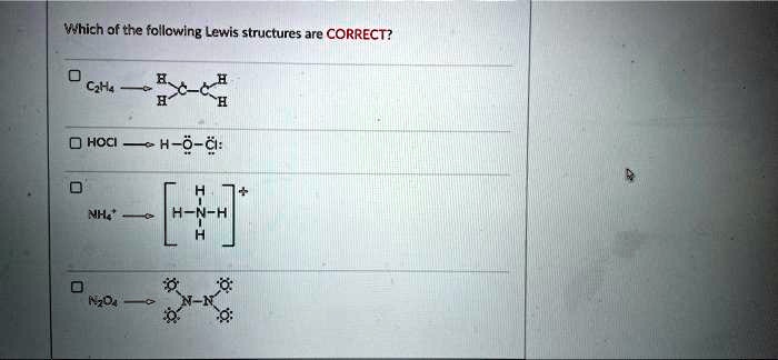 SOLVED Which of the following Lewis structures are CORRECT CH4