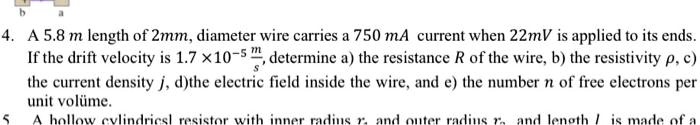 Solved Just 4th Question 4 A 5 8m Length Of 2mm Diameter Wire Carries Solved Just 4th Question 4 A 5 8m Length Of 2mm Diameter Wire Carries