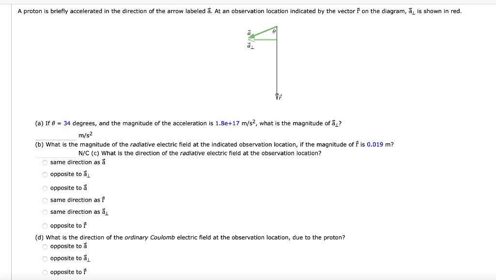 SOLVED: A proton is briefly accelerated in the direction of the arrow ...