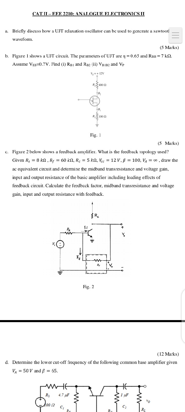 SOLVED: CAT II - EEE 2210: ANAIOGUE EILECTRONICS II a. Bricfly discuss ...