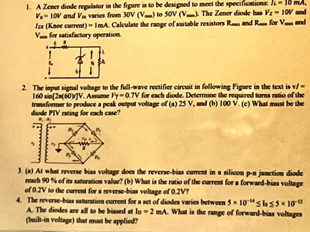 a zener diode regulator in the figure is to be designed to meet the specifications il 10ma v0 10v and va varies from 30v to 50v the zener diode has vz 10v and iz for satisfactory operation t 50626