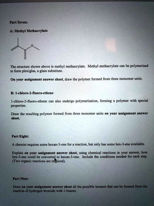 SOLVED Part Sevcn Mcthyl Methacrylate The structure shown above is