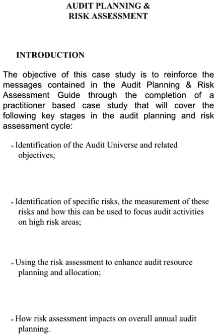 SOLVED: AUDIT PLANNING RISK ASSESSMENT INTRODUCTION The Objective Of ...