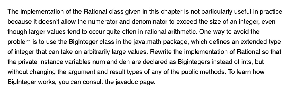 SOLVED: The implementation of the Rational class given in this chapter ...