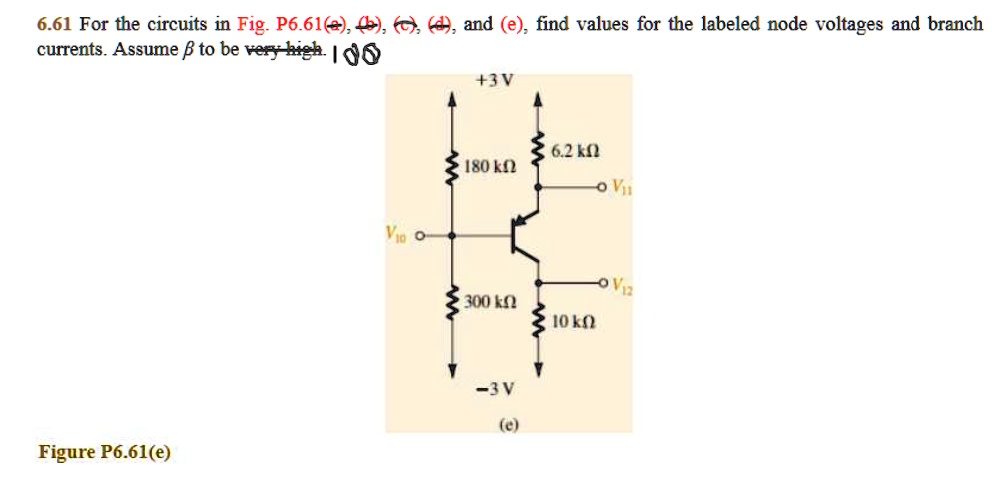 661 for the circuits in fig p661b and e find values for the labeled ...