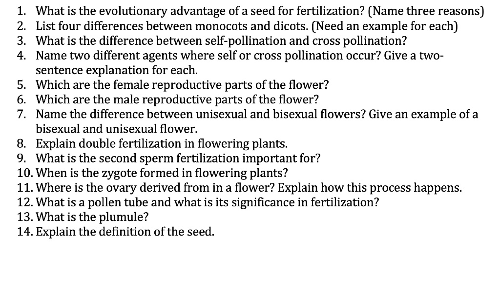 SOLVED What is the evolutionary advantage of a seed for fertilization