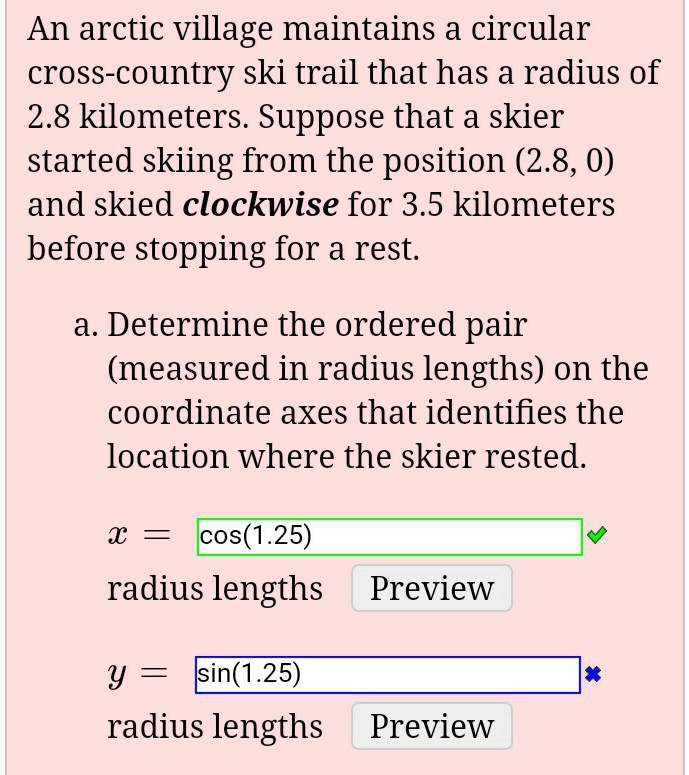 SOLVED An arctic village maintains a circular crosscountry ski trail