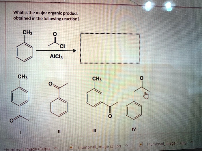 SOLVED: What is the major organic product obtained in the following ...