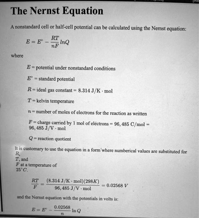 Solved The Nernst Equation Anonstandard Cell Or Half Cell Potential Can Be Calculated Using The