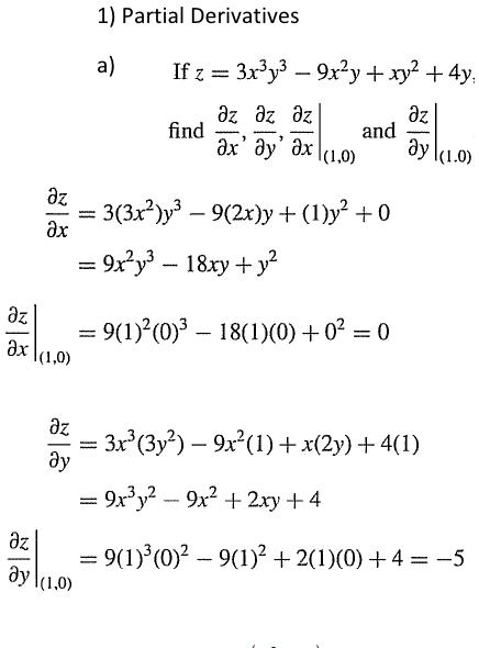 Solved 1 Partial Derivatives If Z 3xy 9xly Xy2 4y Dz Dz Dz Dz Find And Ax Dy X 1 O Ay 1 O Dz 3 3x2 Y 9 2x Y I Y 0 Dx