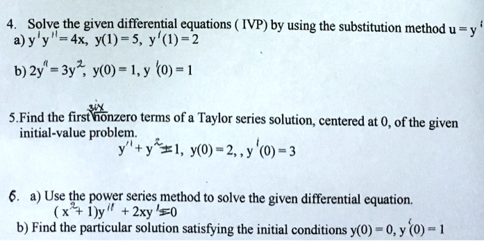 Solve The Given Differential Equations Ivp By Using T Itprospt