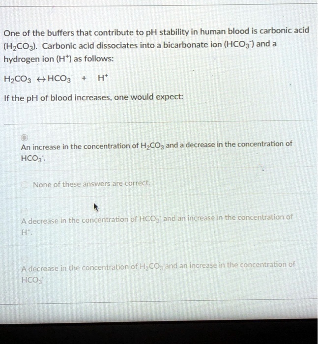 SOLVED One of the buffers that contribute to pH stability in human