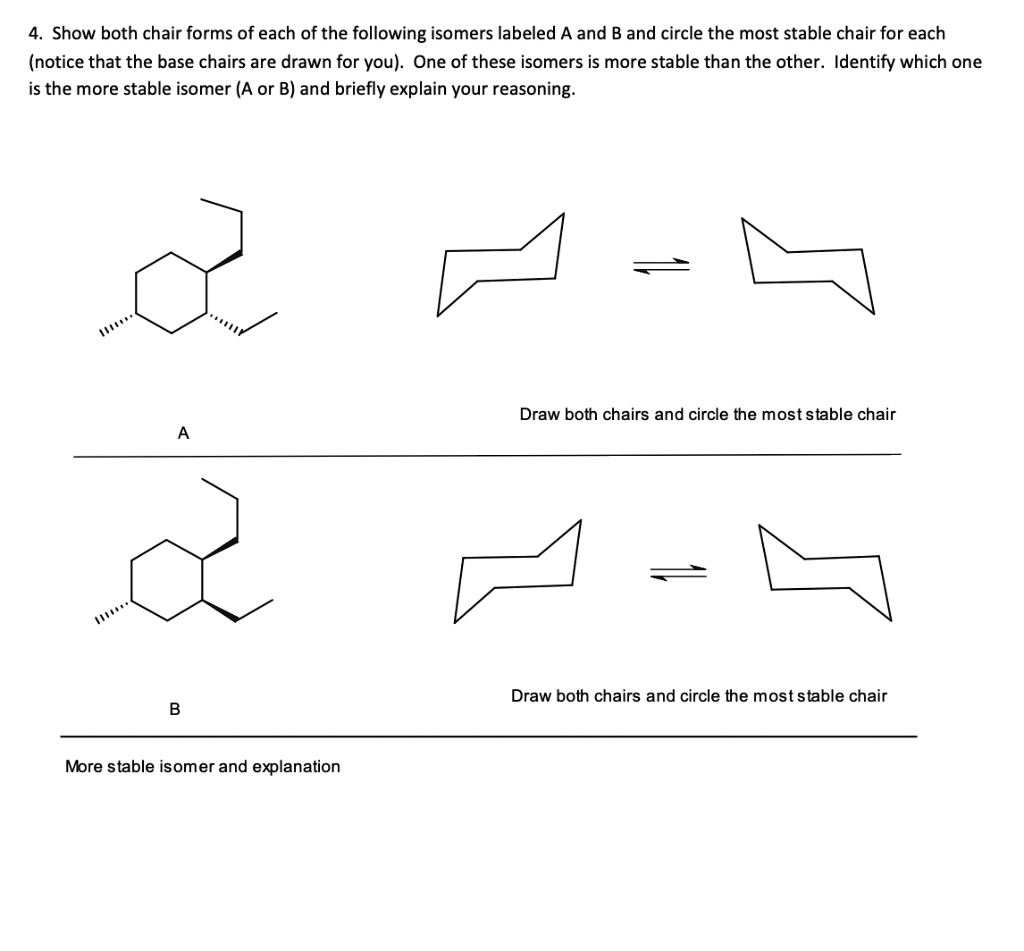 SOLVED 4. Show both chair forms of each of the following isomers
