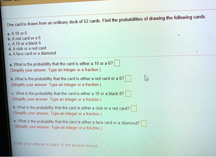 SOLVED cards, Find the probabilities of drawing the following cards