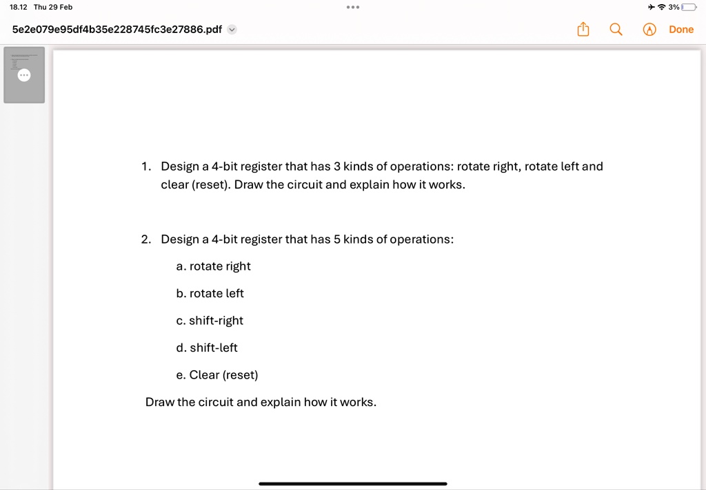 1812 thu 29 feb 3 5e2e079e95df4b35e228745fc3e27886pdf design a 4 bit register that has 3 kinds of operations rotate right rotate left and clear reset draw the circuit and explain how it work 90732