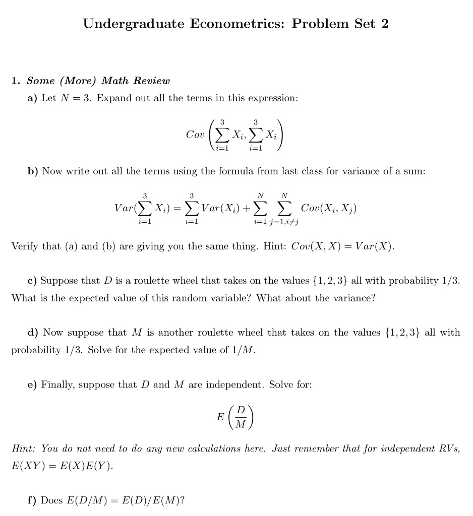 Solved Undergraduate Econometrics Problem Set 2 Some More Math Review A Let N 3 Expand Out All The Terms In This Expression Cov Xi B Now Write Out All The Terms Using