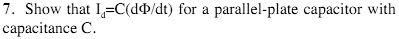 show that icddt for a parallel plate capacitor with capacitance c 06834
