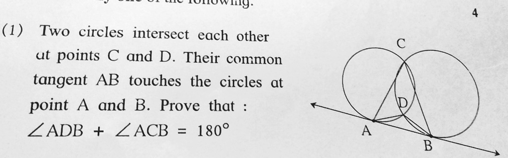 SOLVED: Two Circles Intersect Each Other At Point C And D Their Common ...